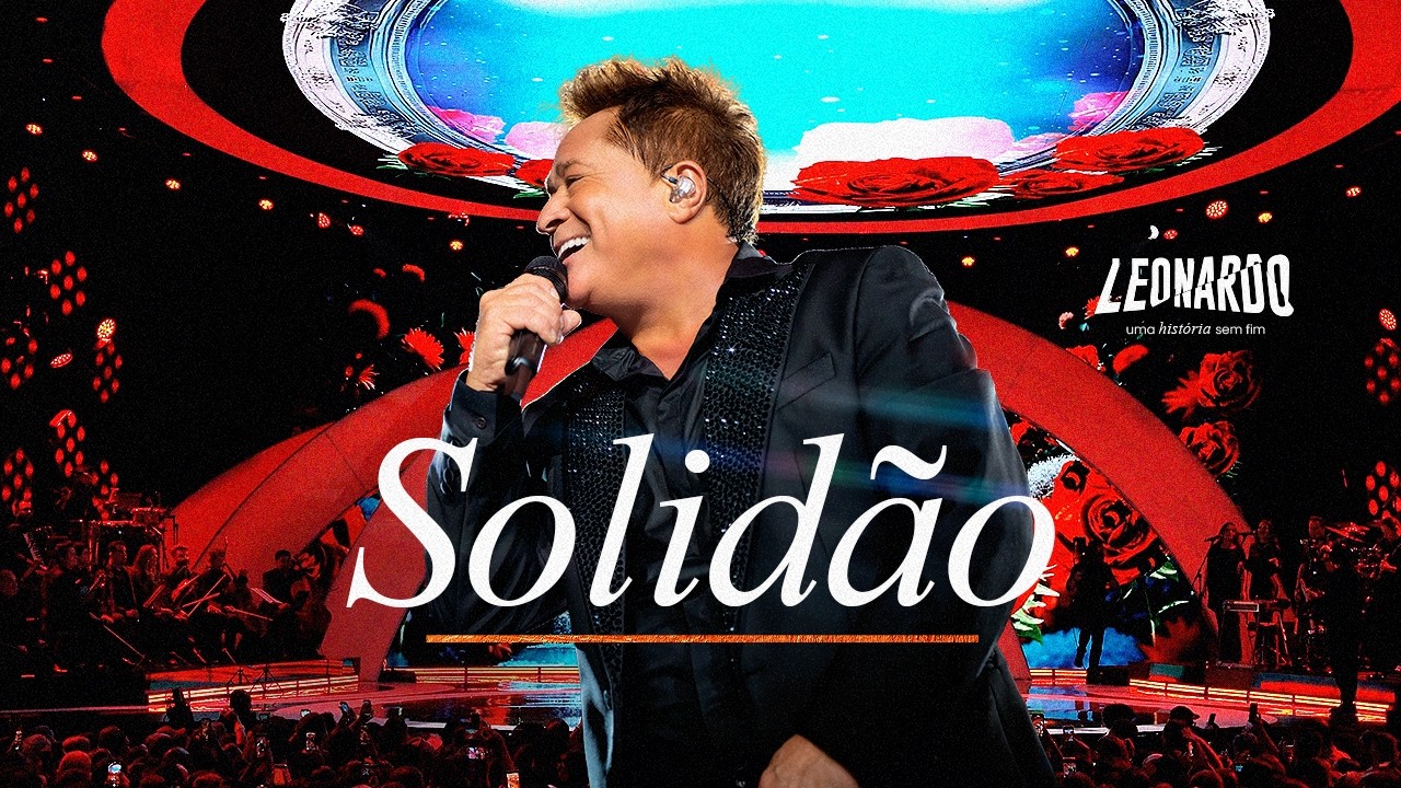 Leonardo - Solid&atilde;o | DVD Uma Hist&oacute;ria Sem Fim