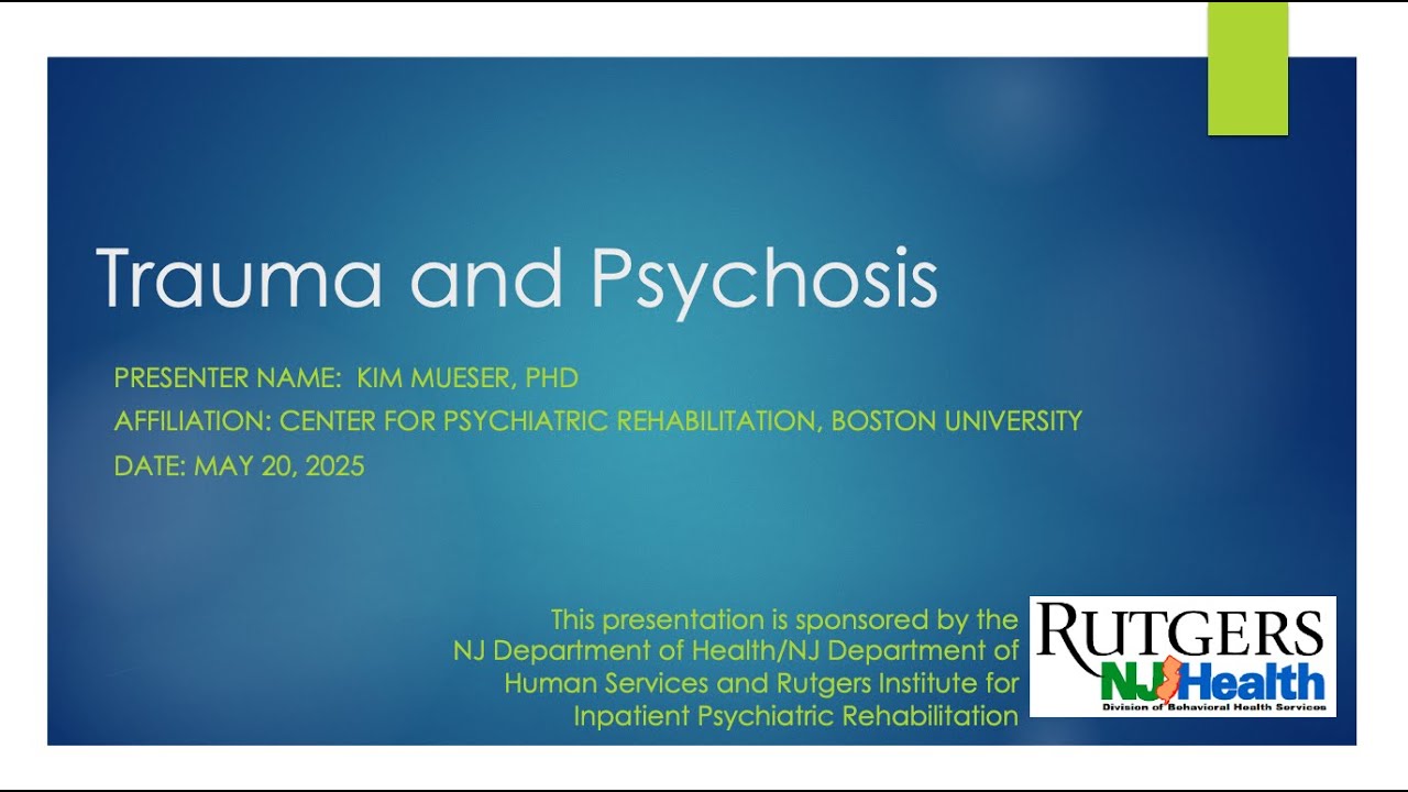PREP Webinar: Trauma and Psychosis