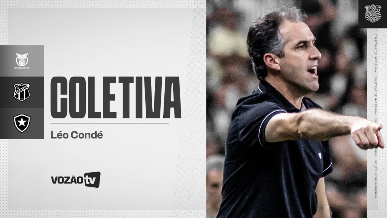 Ceará 0 x 2 Botafogo | Coletiva Léo Condé