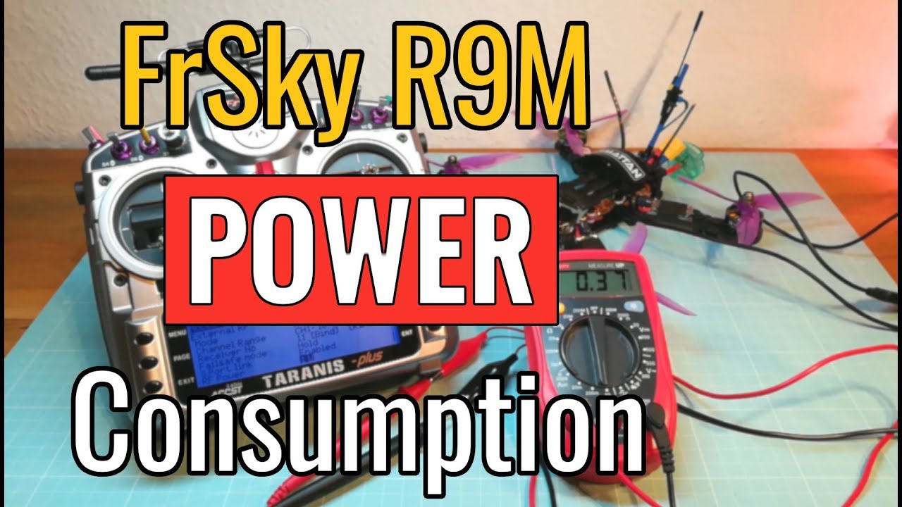 FrSky R9M - Power Consumption 🔋 Battery Time