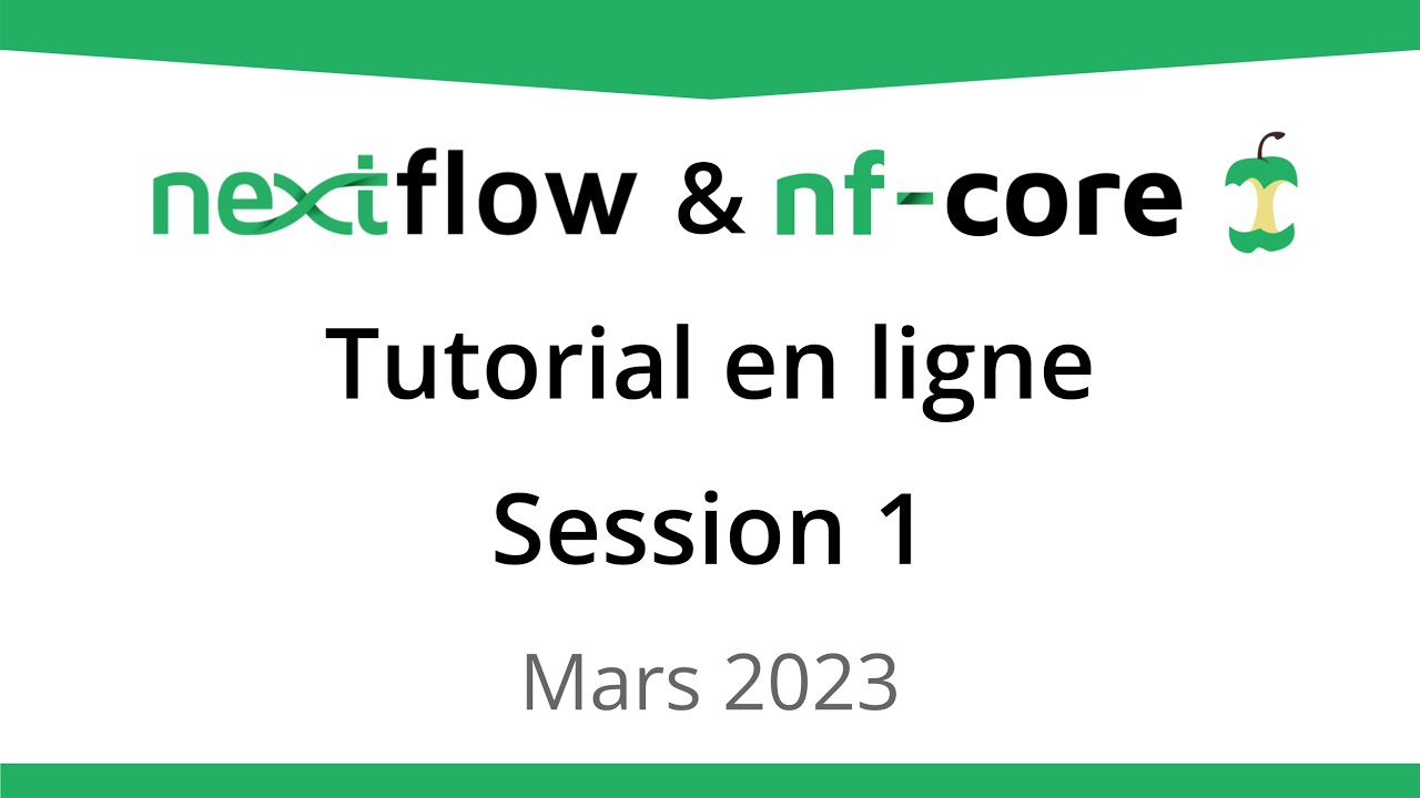 Nextflow & nf-core Tutorial en Ligne - Session 1 (French)