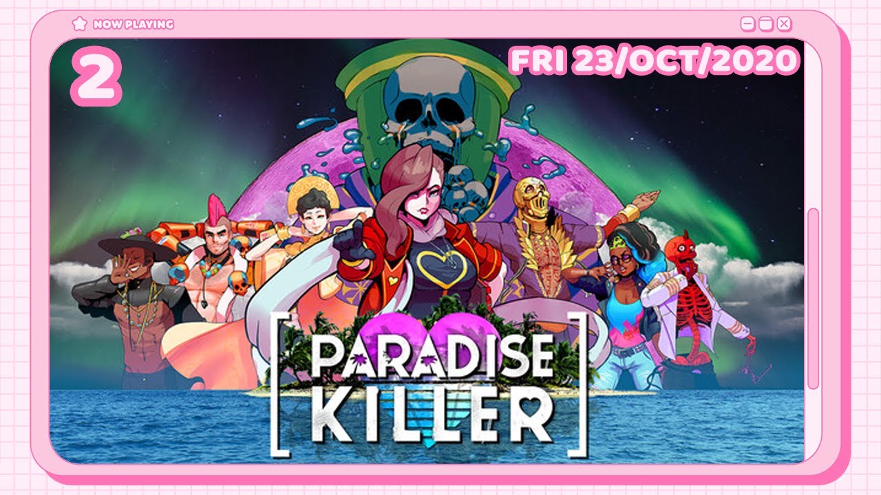 Twitch Livestream | Paradise Killer [PC] | Part 2