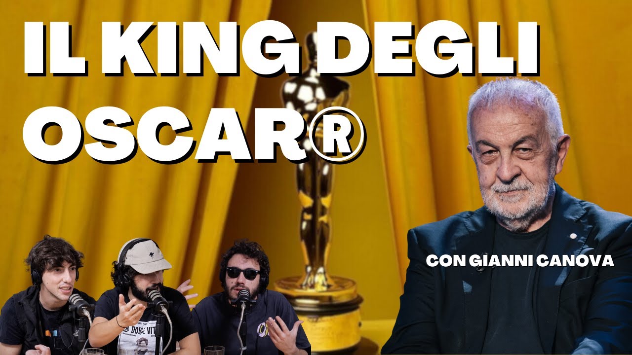 Ep.57 Oscar 2024 con Gianni Canova