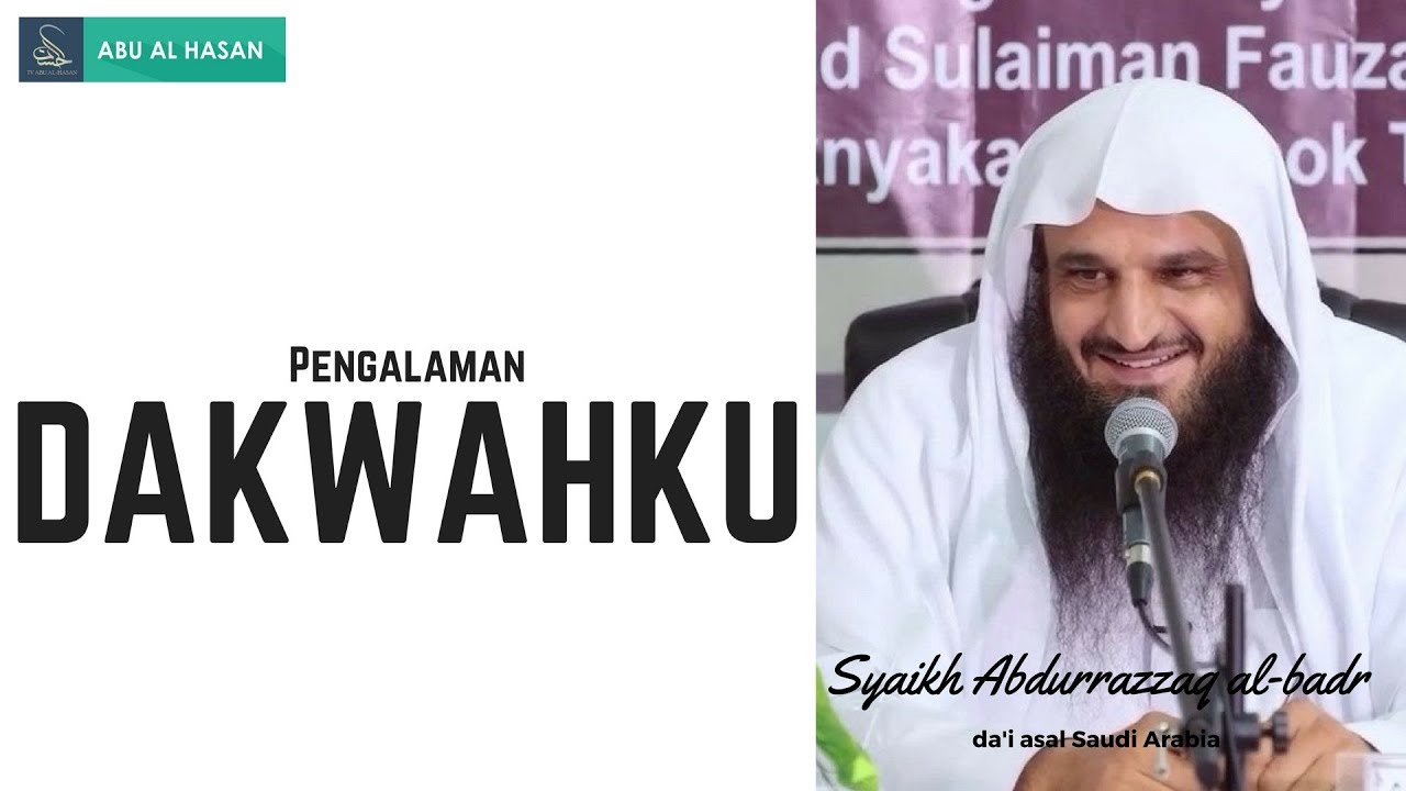Kisah Syaikh Abdurrazzaq al-Badr Ketika Berdakwah Face to Face