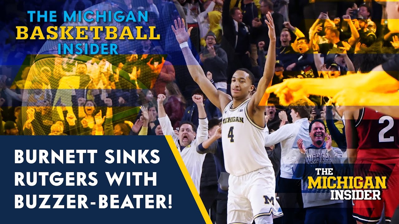 Michigan Basketball Insider - Nimari Burnett sinks Rutgers with buzzer-beater!