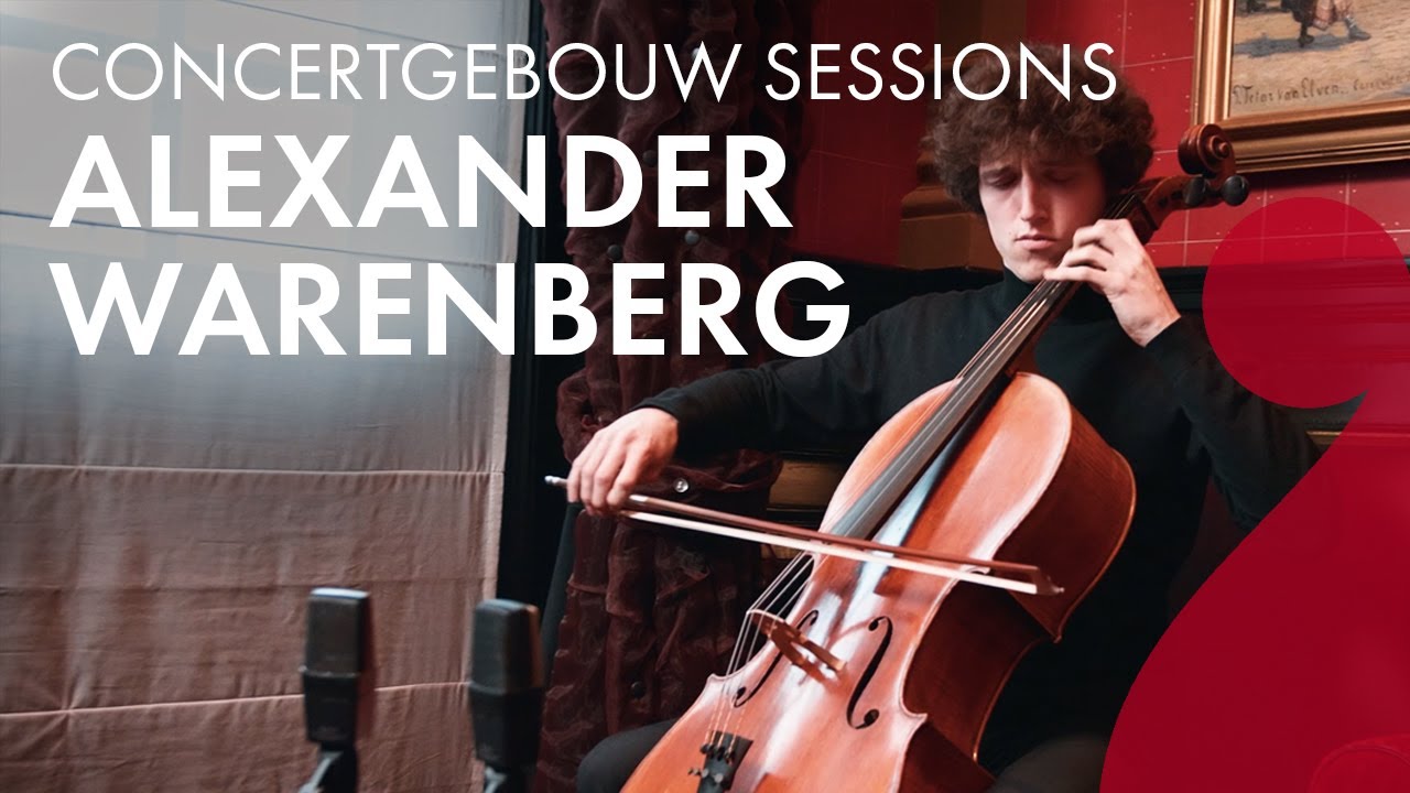 Alexander Warenberg - J.S. Bach - Cello Suite No.1 in G Major, BWV1007 - Concertgebouw Sessions