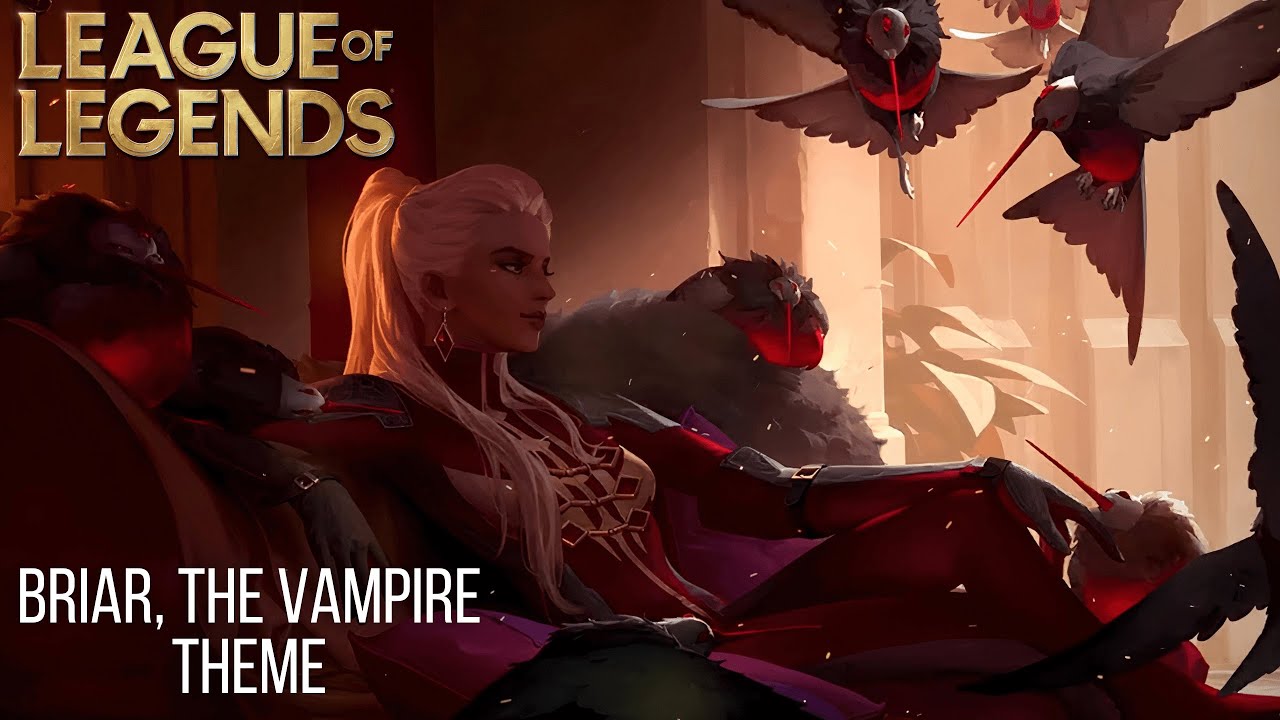 Briar, The Vampire Theme - Hunter's Prey - League of Legends