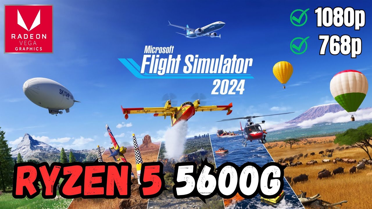 Microsoft Flight Simulator 2024 ✅ Ryzen 5 5600G (VEGA 7) | Test Rendimiento |
