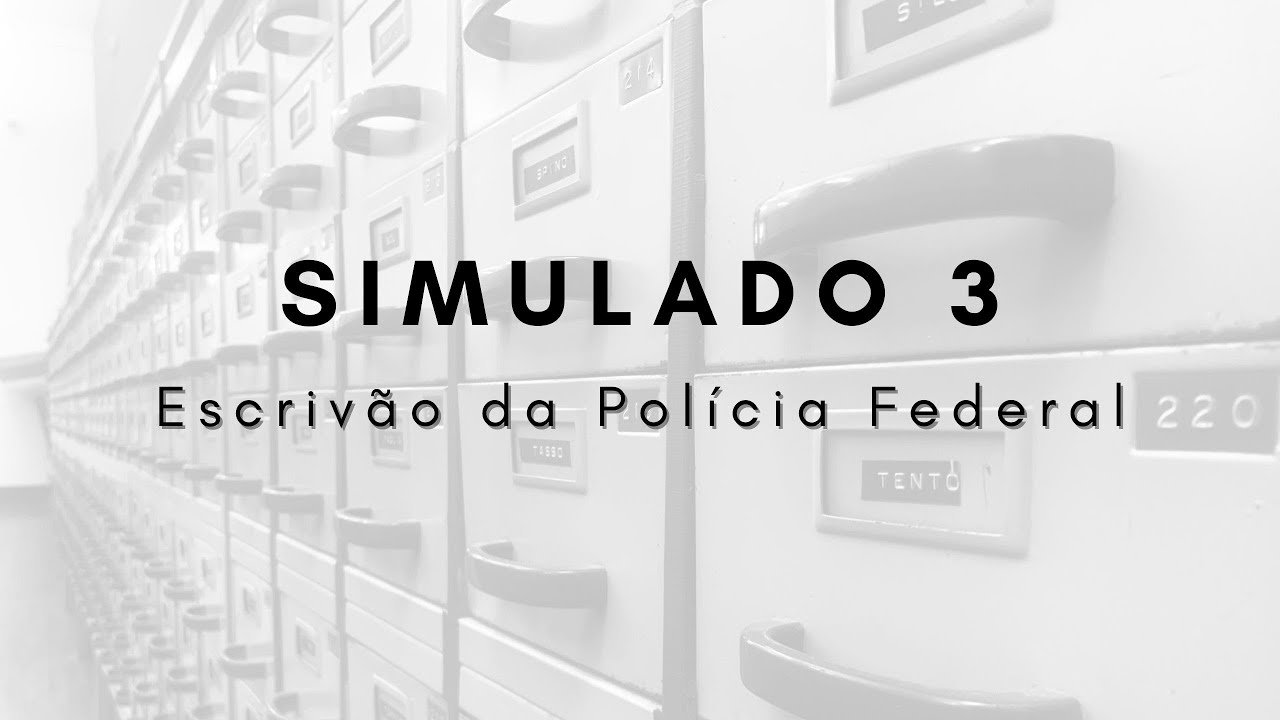 Simulado 3 de Arquivologia para o cargo de Escrivão da Polícia Federal