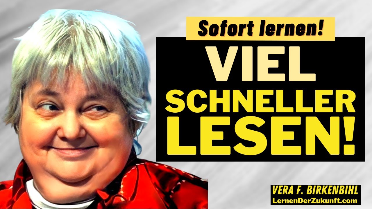 Vera F Birkenbihl | Schneller lesen lernen | Schnell lesen lernen | SpeedReading | schneller lernen
