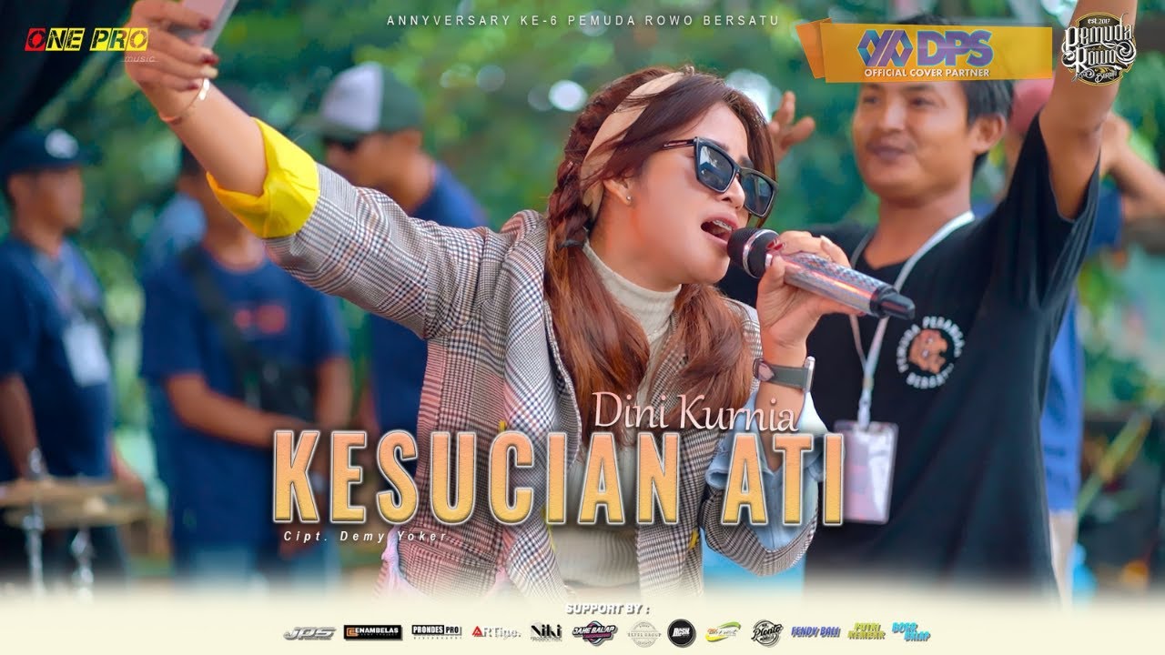 DINI KURNIA - KESUCIAN ATI || One Pro X JPS Audio [ live ] PEMUDA ROWO BERSATU