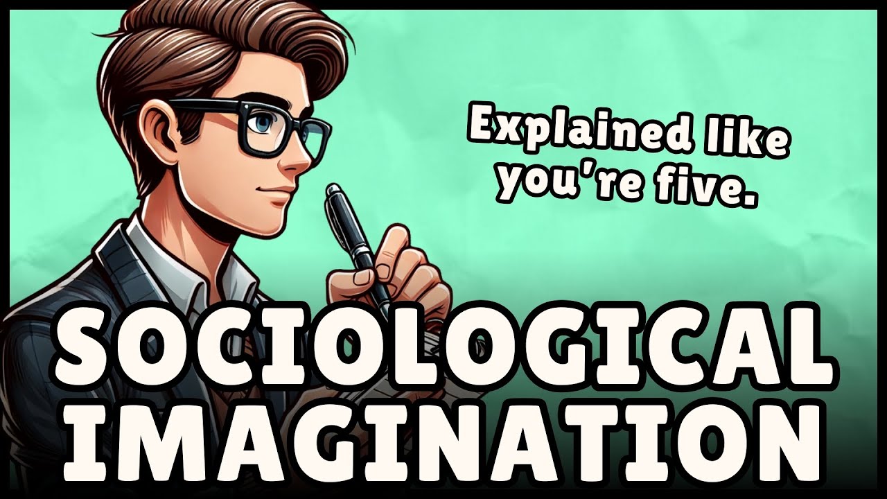What is The Sociological Imagination? (Easy Explanation)
