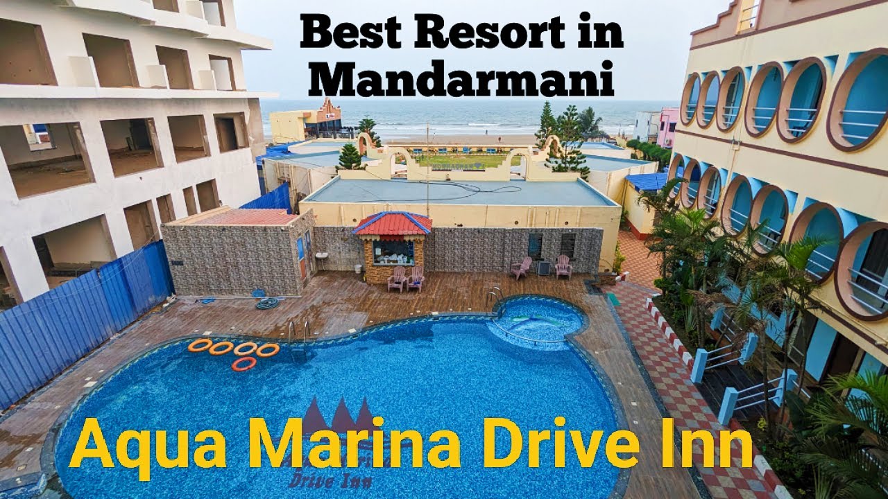 Best Resort in Mandarmani with Pool & Complementary Buffet Breakfast II Aqua Marina Drive Inn