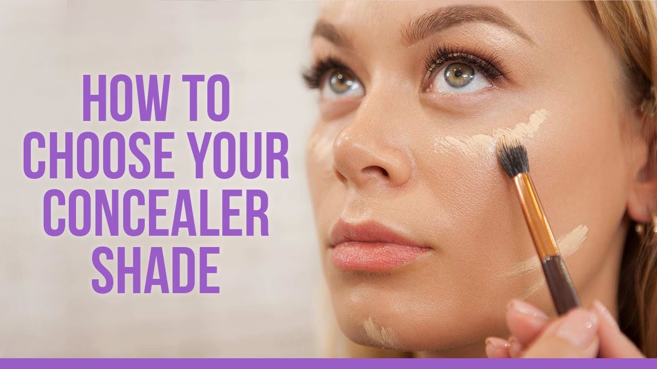 How to Choose Your Concealer Shade