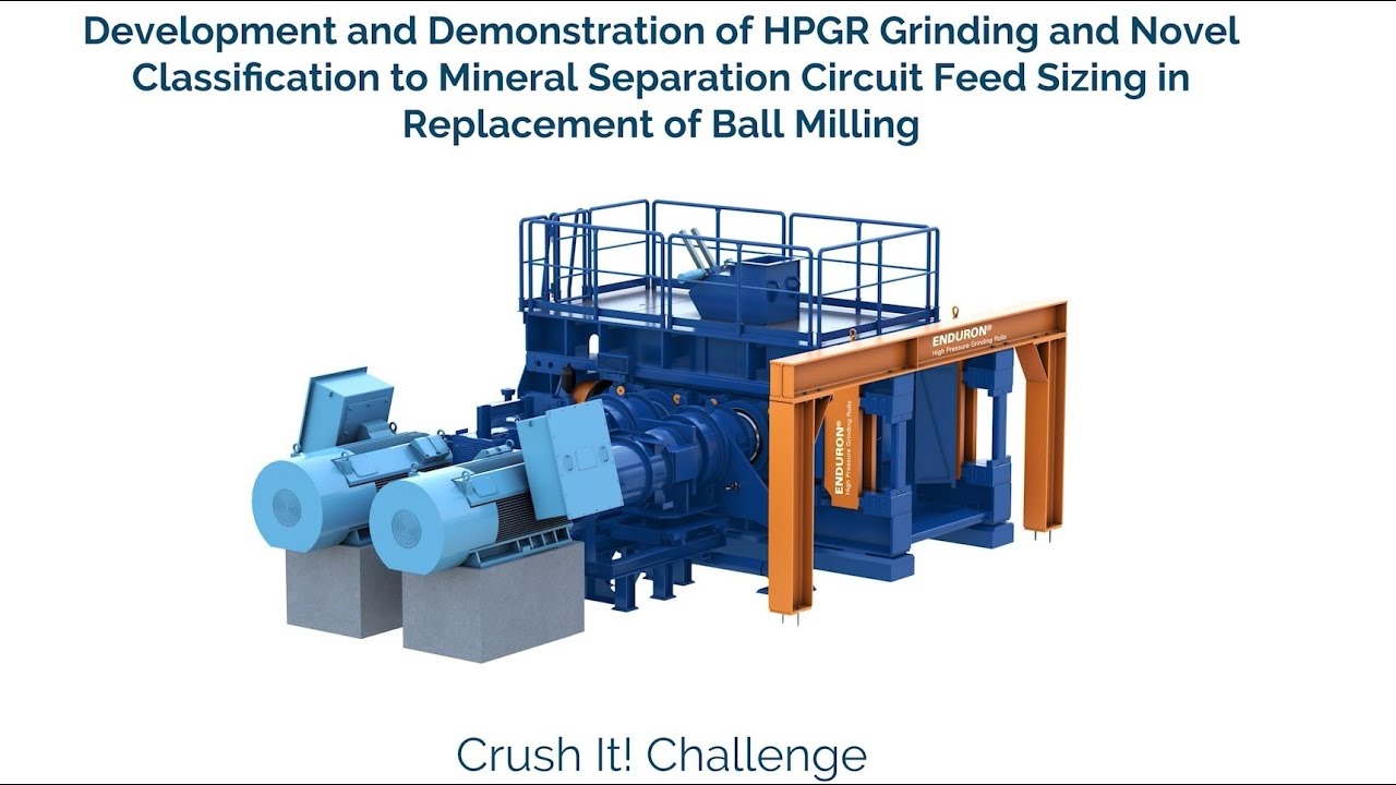 HPGR grinding in replacement of ball milling