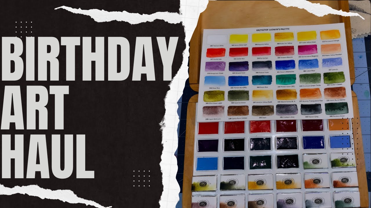 Birthday Art Haul: Exciting New Watercolors & Supplies!