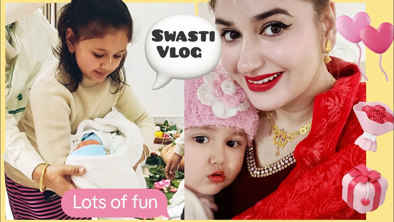 New Baby is here .... Swasti vlog / Jhalaak is now the Cheche of so many tiny tots 🥰💞🫶🏻