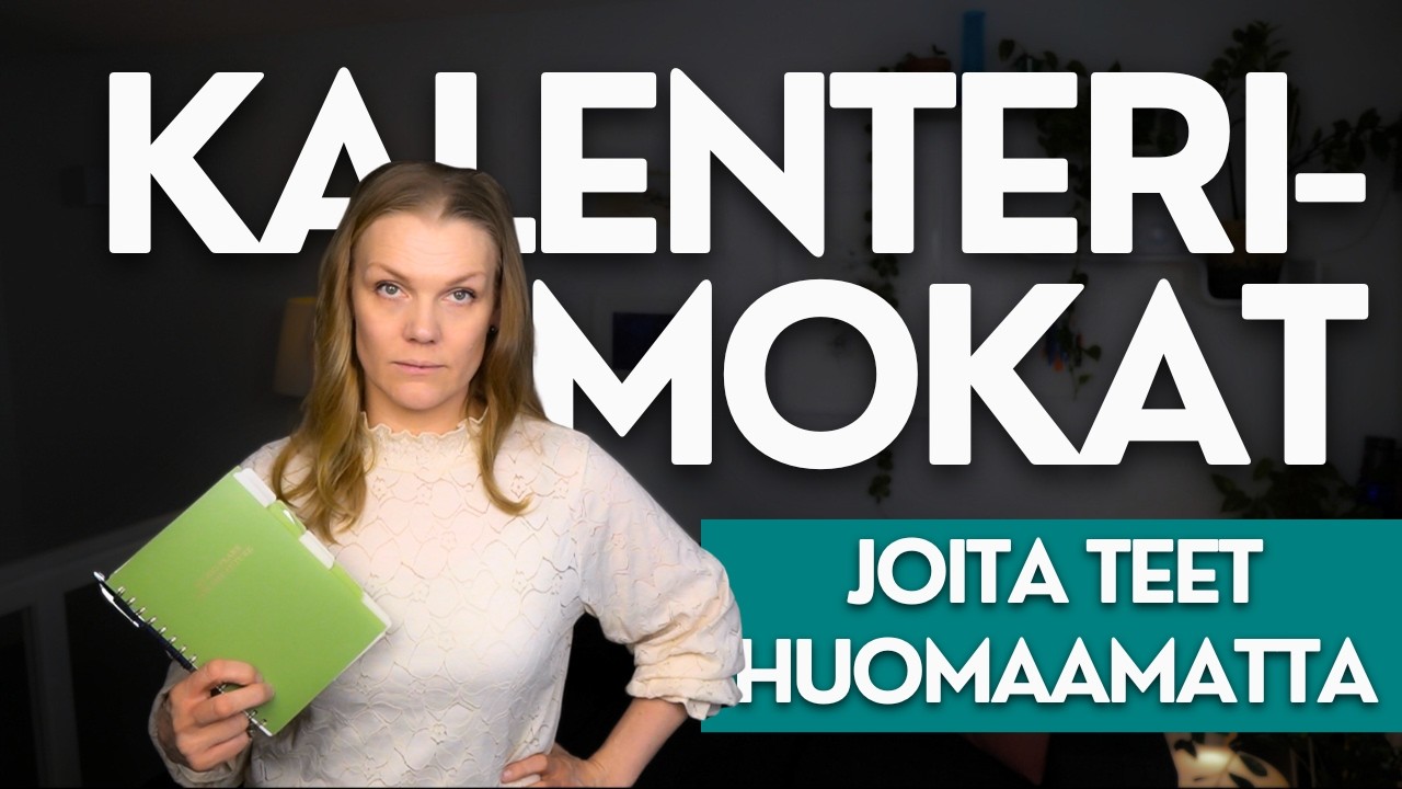 5 tapaa sotkea oma kalenteri ja arki: miten kiire syntyy vahingossa?