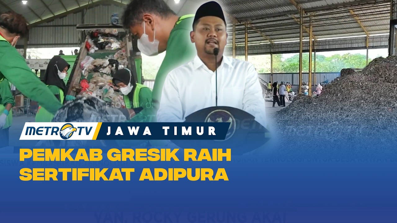 Kabupaten Gresik Raih Sertifikat Adipura, Kado Istimewa untuk Masyarakat!