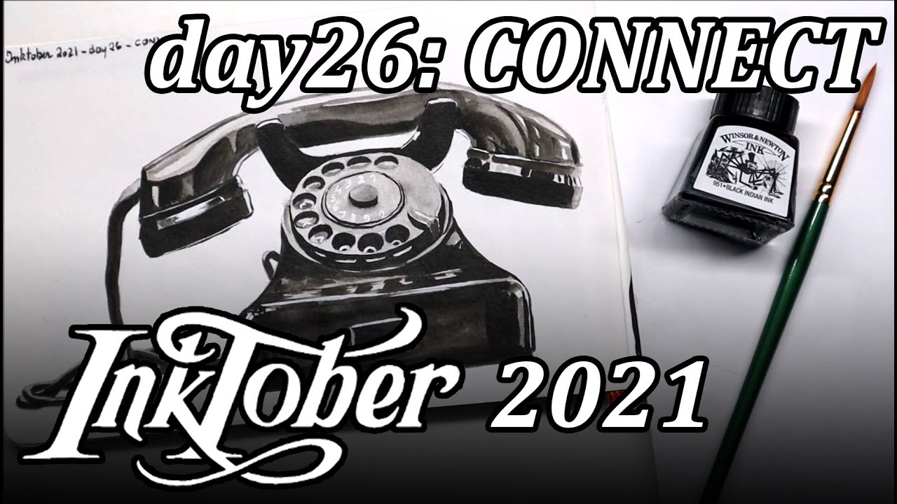 INKTOBER 2021 // day 26: CONNECT // Ink drawing demo