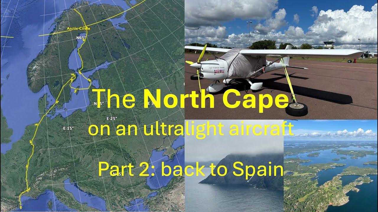 From the North Cape, back to Spain (VFR ultralight)