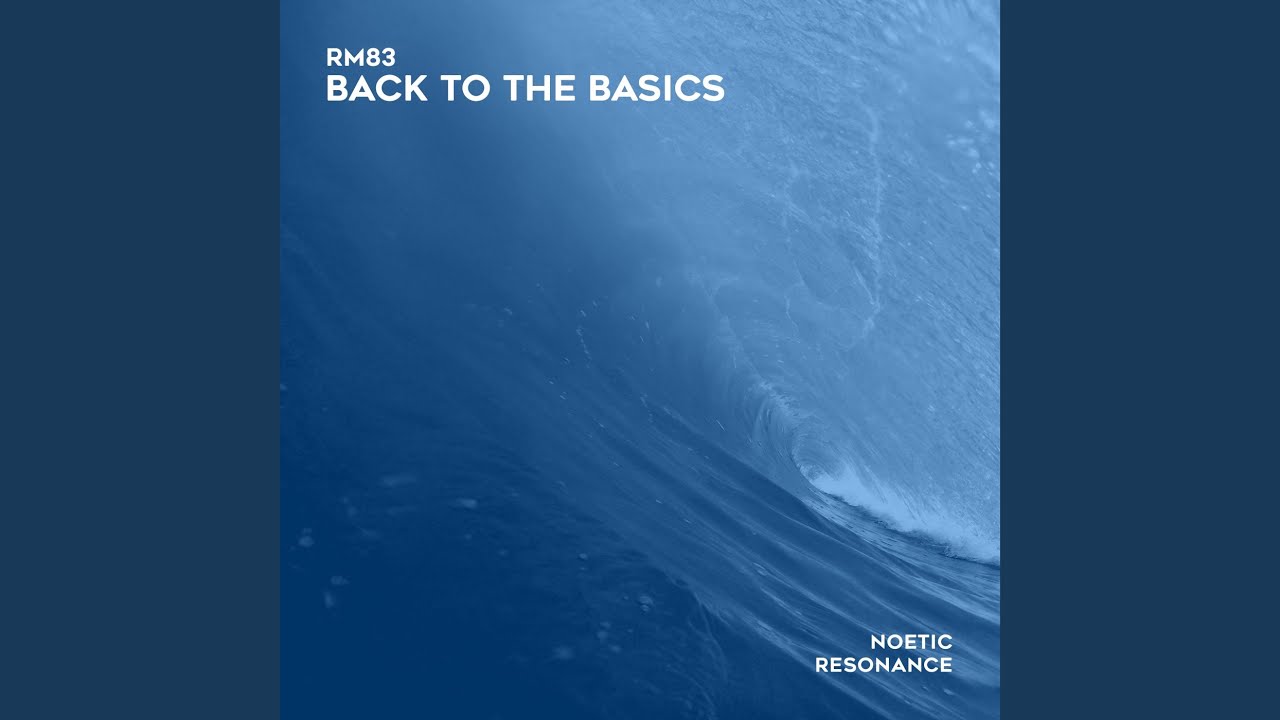 Back to the Basics (Extended Version)