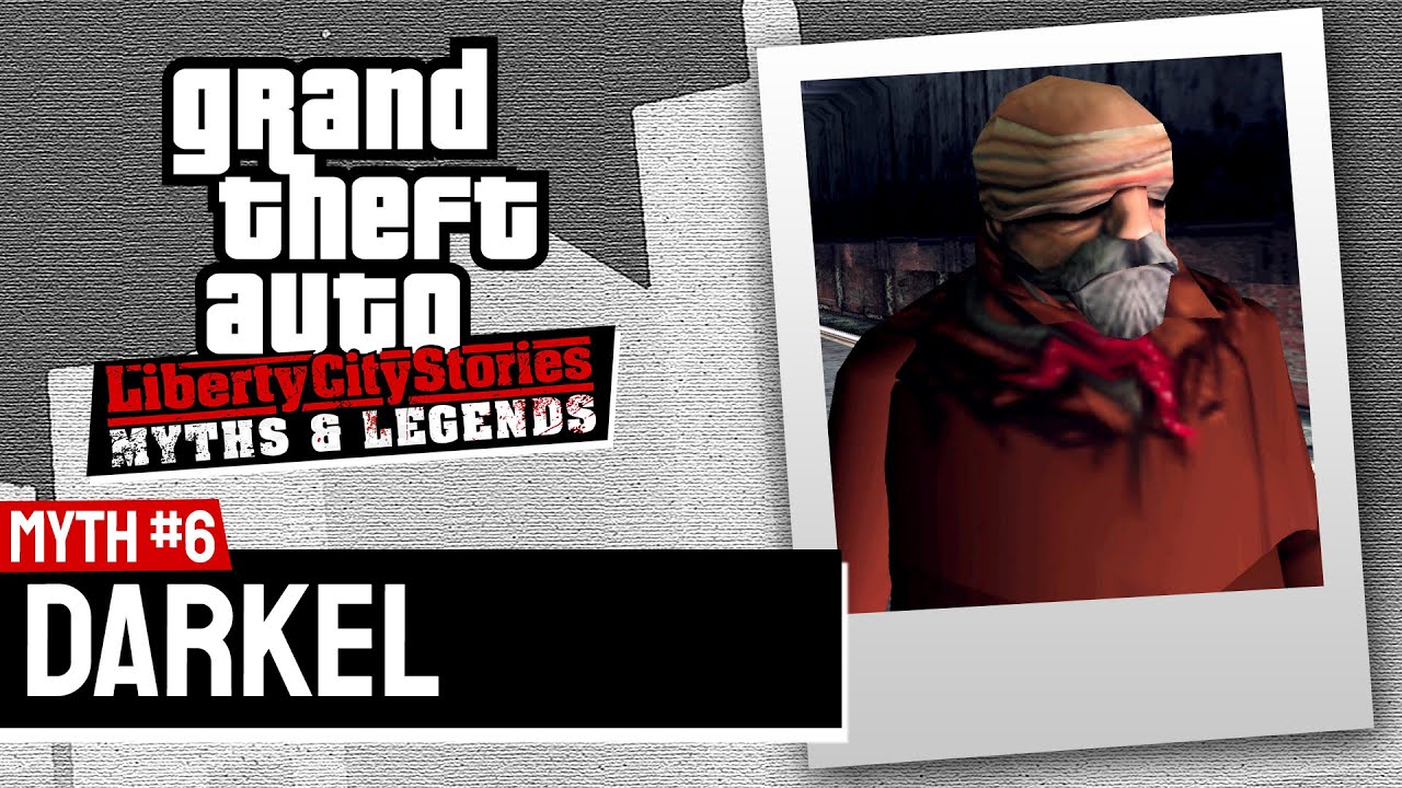 GTA Liberty City Stories | Myths & Legends | Myth #6 | Darkel (FOUND!?)