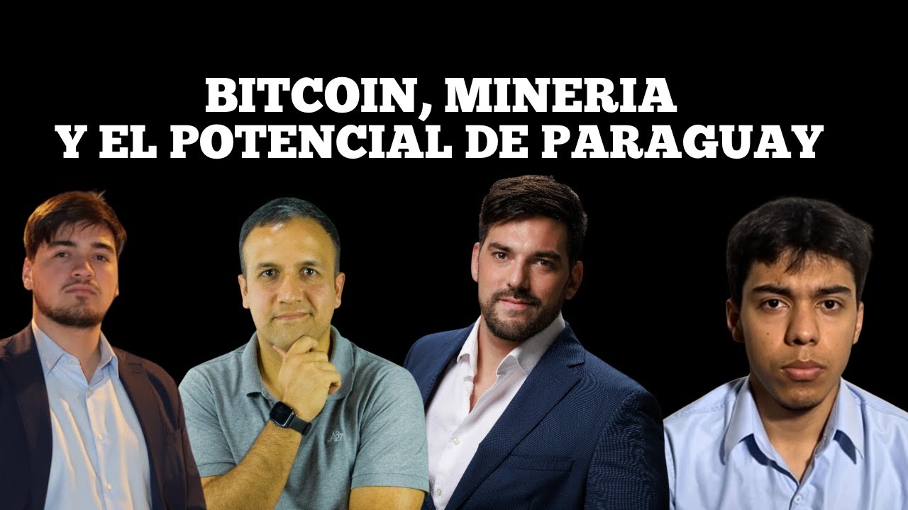 Paraguay y la Oportunidad del Siglo: Bitcoin, Energía y Desarrollo Económico.