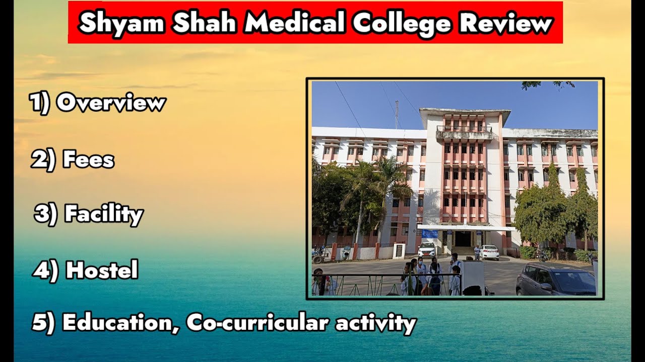 Shyam shah medical college review || cutoff |Hostel| Fees|academics|campus tour |facilities