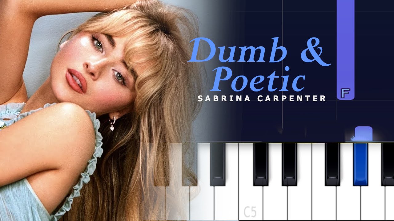 Sabrina Carpenter - Dumb & Poetic | Piano Tutorial