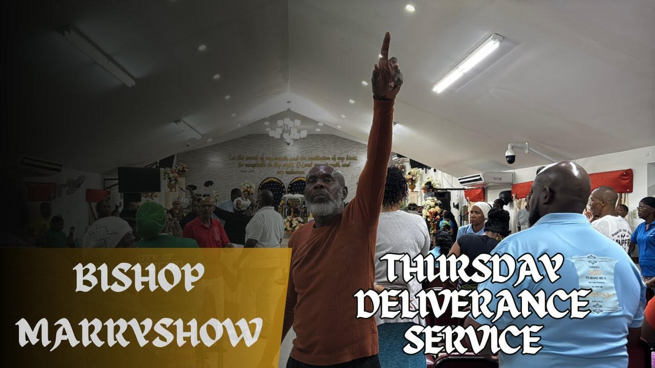 Bishop Marryshow - Thursday deliverance service