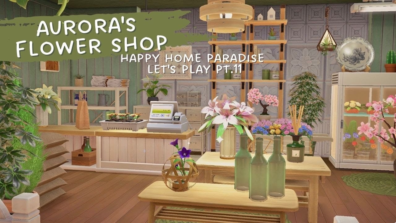 Aurora's Flower Shop | Happy Home Paradise let's play pt. 11 | ACNH Speed Build