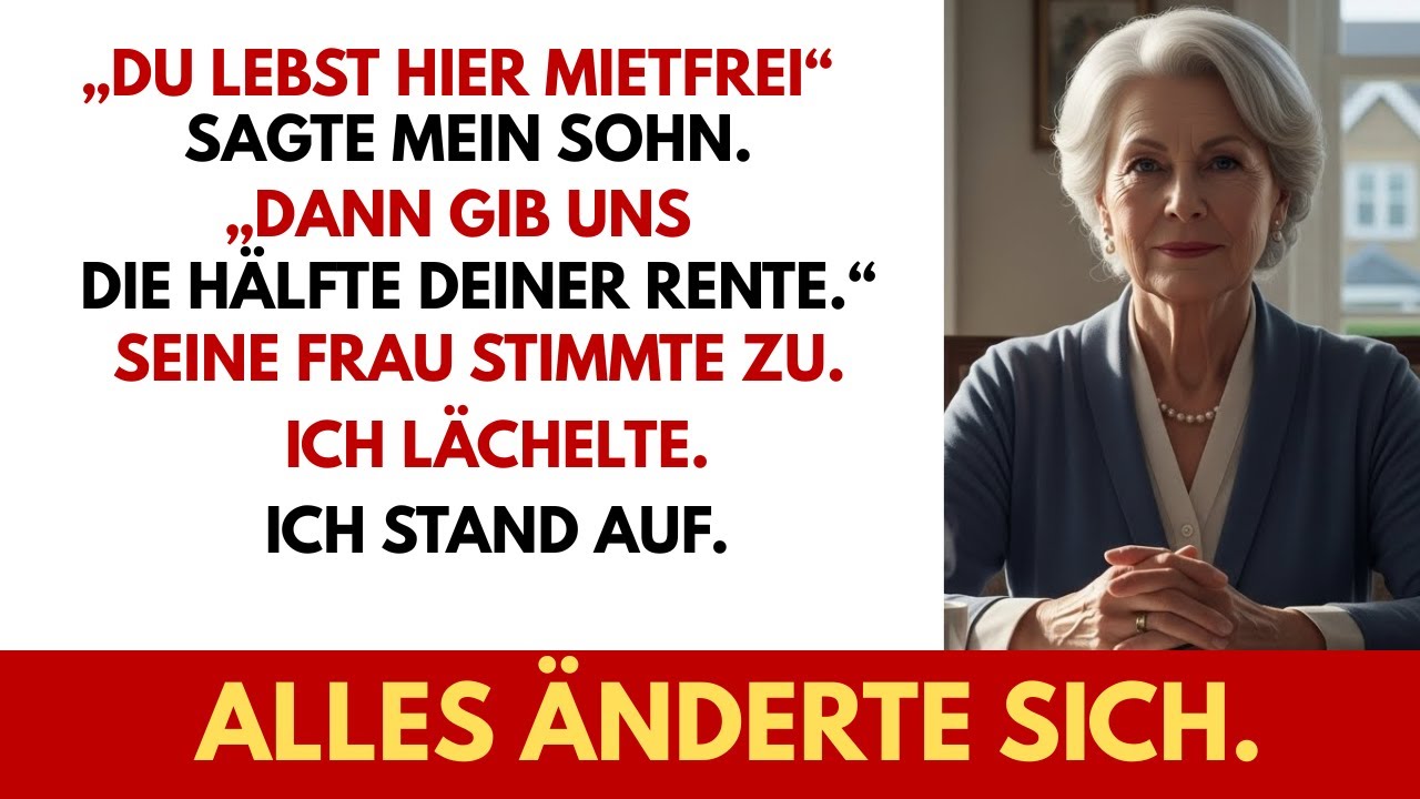Mein Sohn forderte die Hälfte meiner Rente – doch er ahnte nicht, was ich ihm entgegnen würde