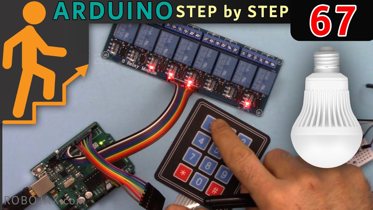 Lesson 67: Controlling 8 channel relay with a 4x3 keypad to control 4 AC or DC loads RJT155