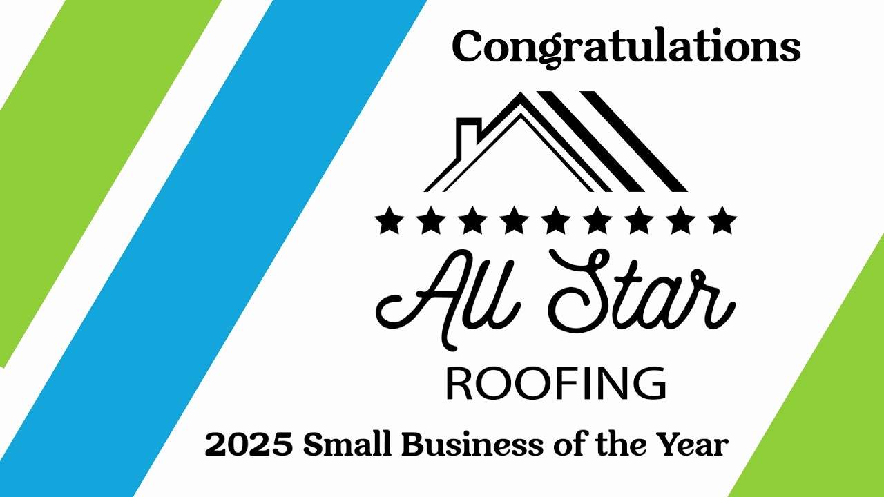2025 Small Business of the Year: All Star Roofing