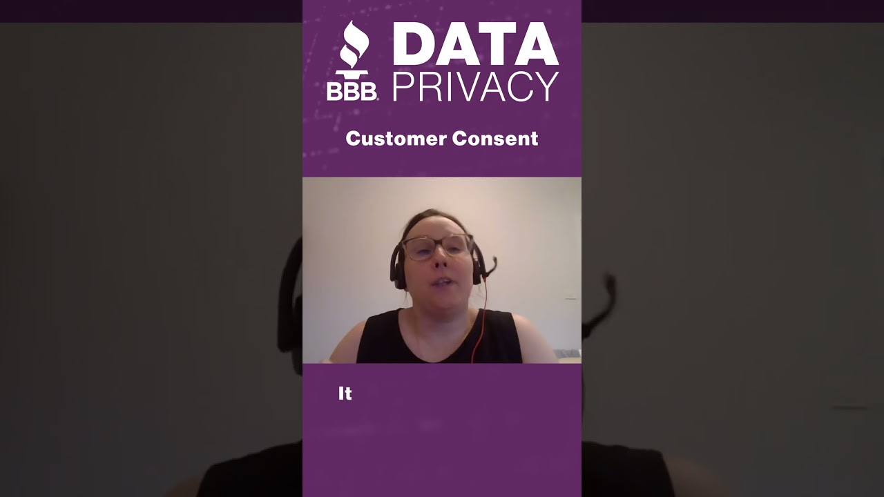 Data Privacy and Customer Consent 