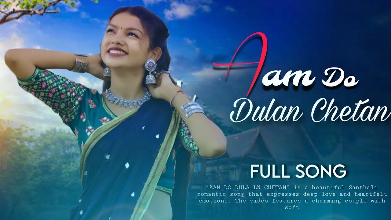 AAM DO DULAN CHETAN || OLD SONG || Santhali AI Song ||#santhali#ai#coversong#song 