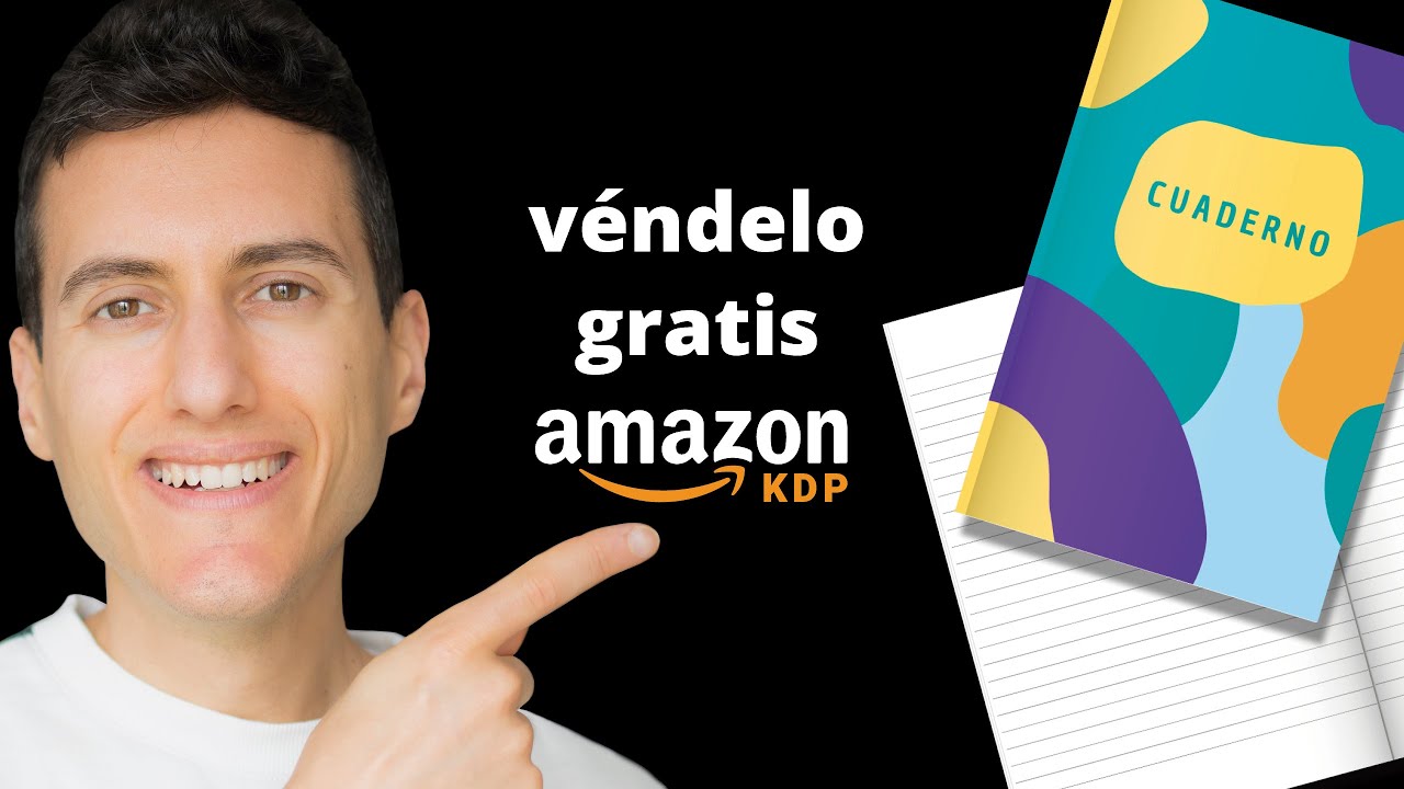 Cómo hacer y vender Cuadernos en Amazon KDP FÁCIL Y GRATIS