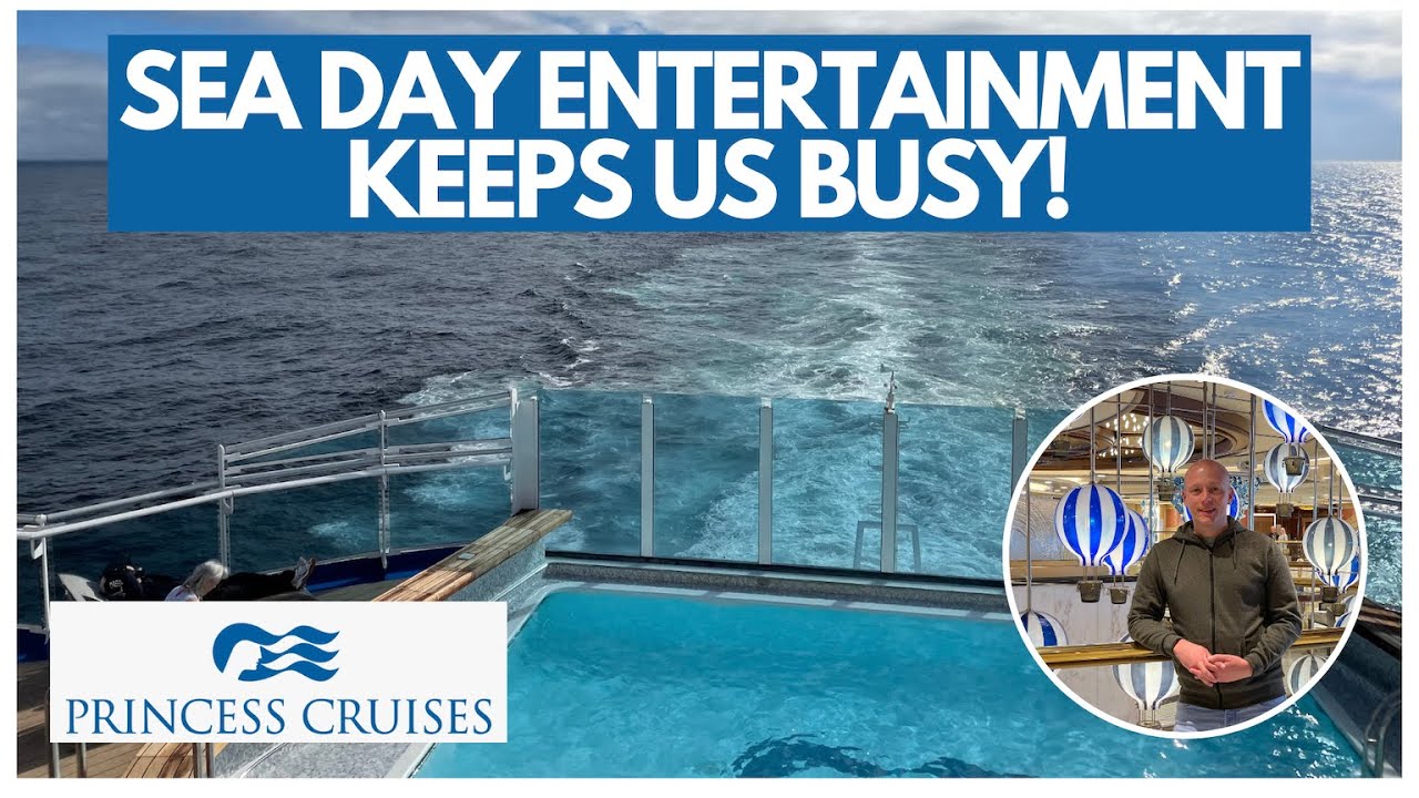 Our Sea Day ENTERTAINMENT keeps us busy! SKY PRINCESS - DAY 12 VLOG