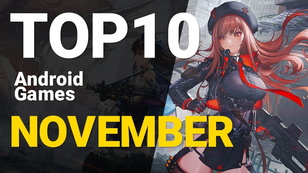 Top 10 Android Games of November 2022