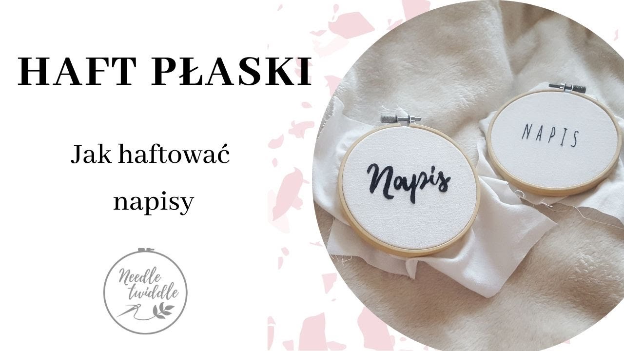 #25 Jak haftować napisy? Haftowane litery na dwa sposoby || Needle Twiddle