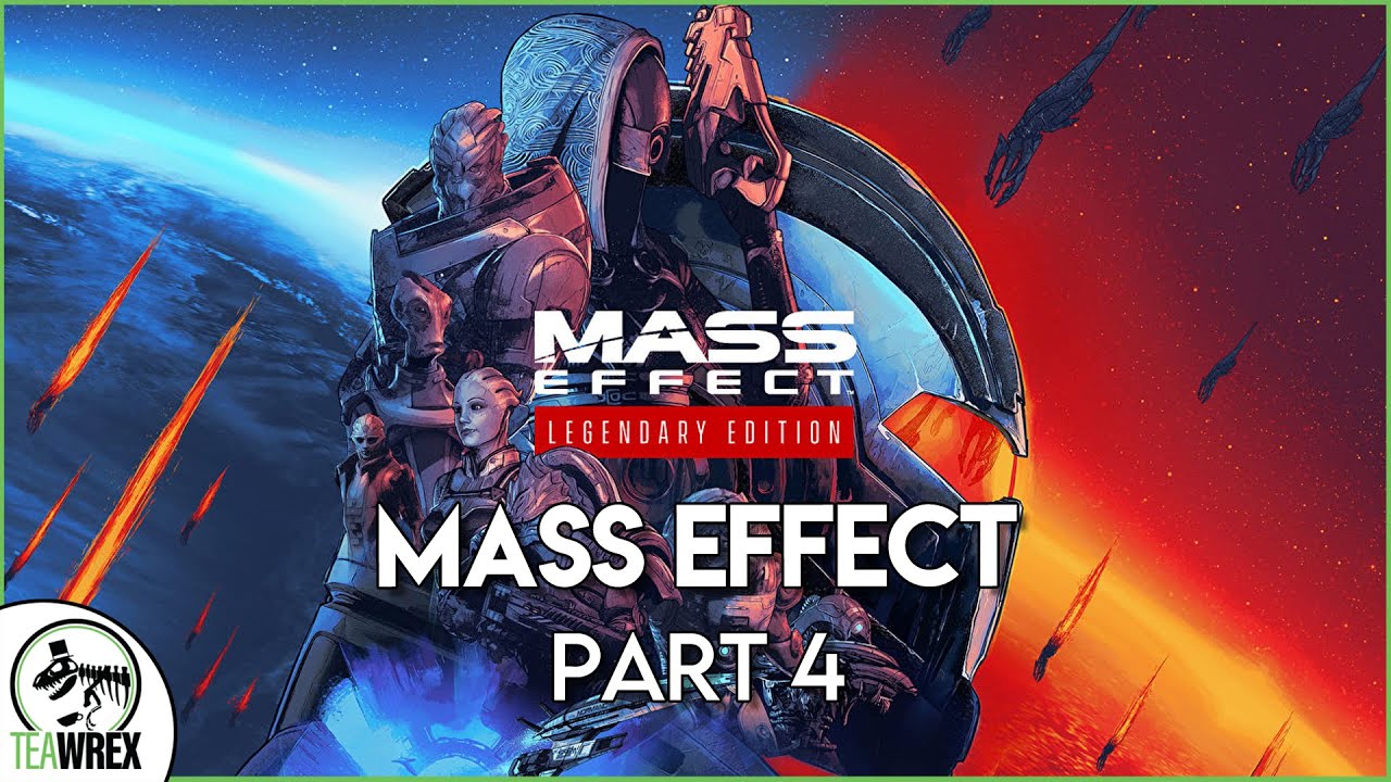 ME Legendary Edition: Mass Effect 1 | Part 4