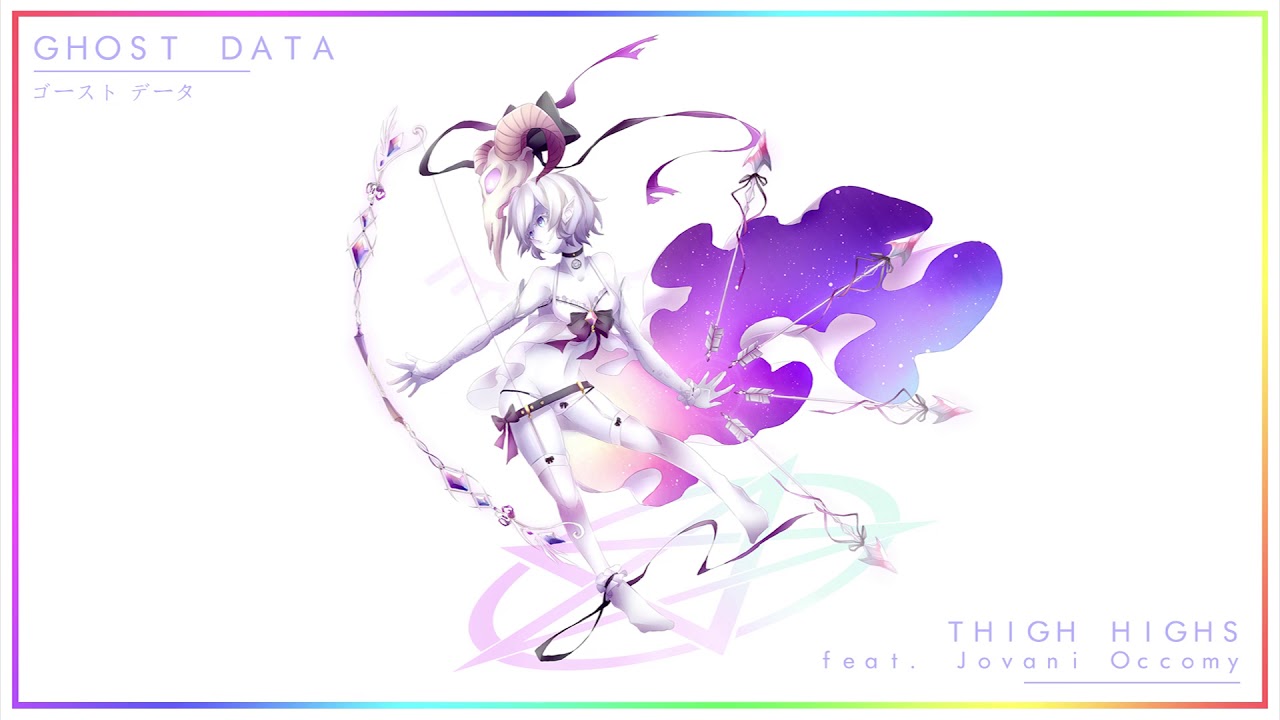 GHOST DATA - Thigh Highs (feat. Jovani Occomy) (Girl's Love 少女愛)