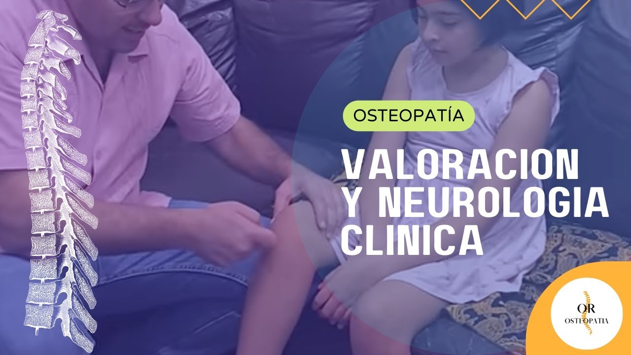 Valoracion y neurologia clínica