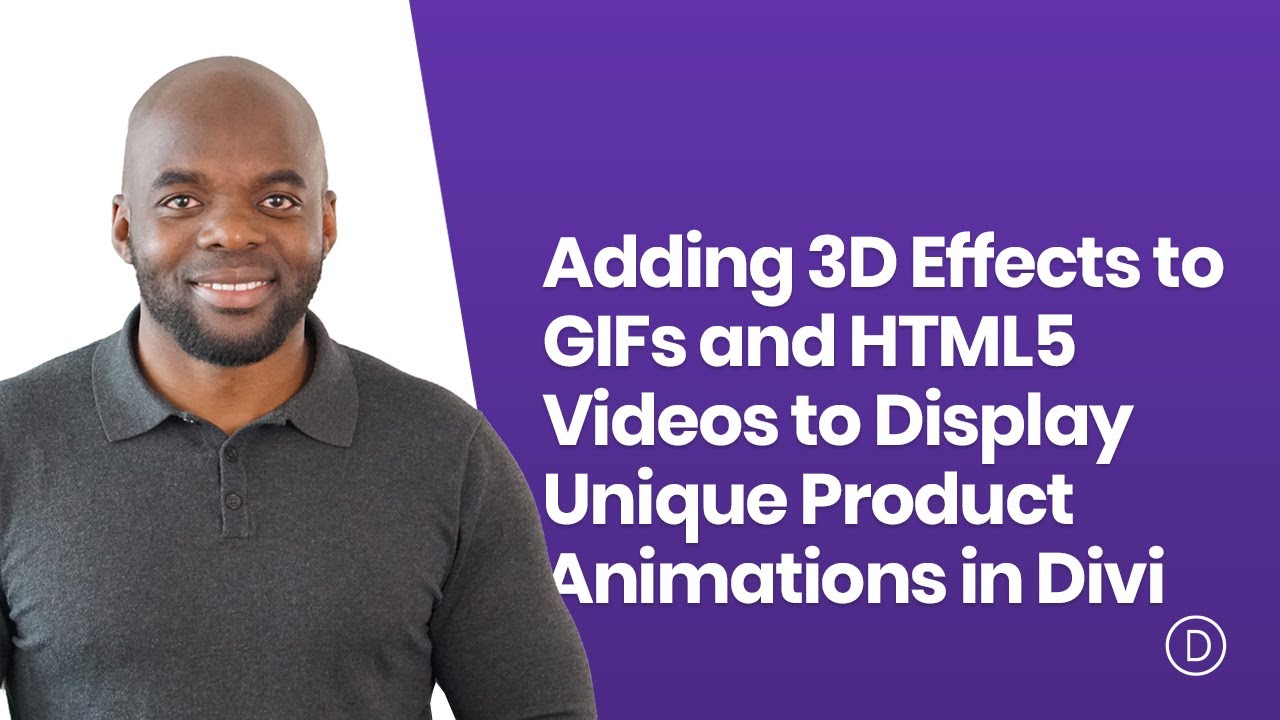 Adding 3D Effects to GIFs and HTML5 Videos to Display Unique Product Animations in Divi