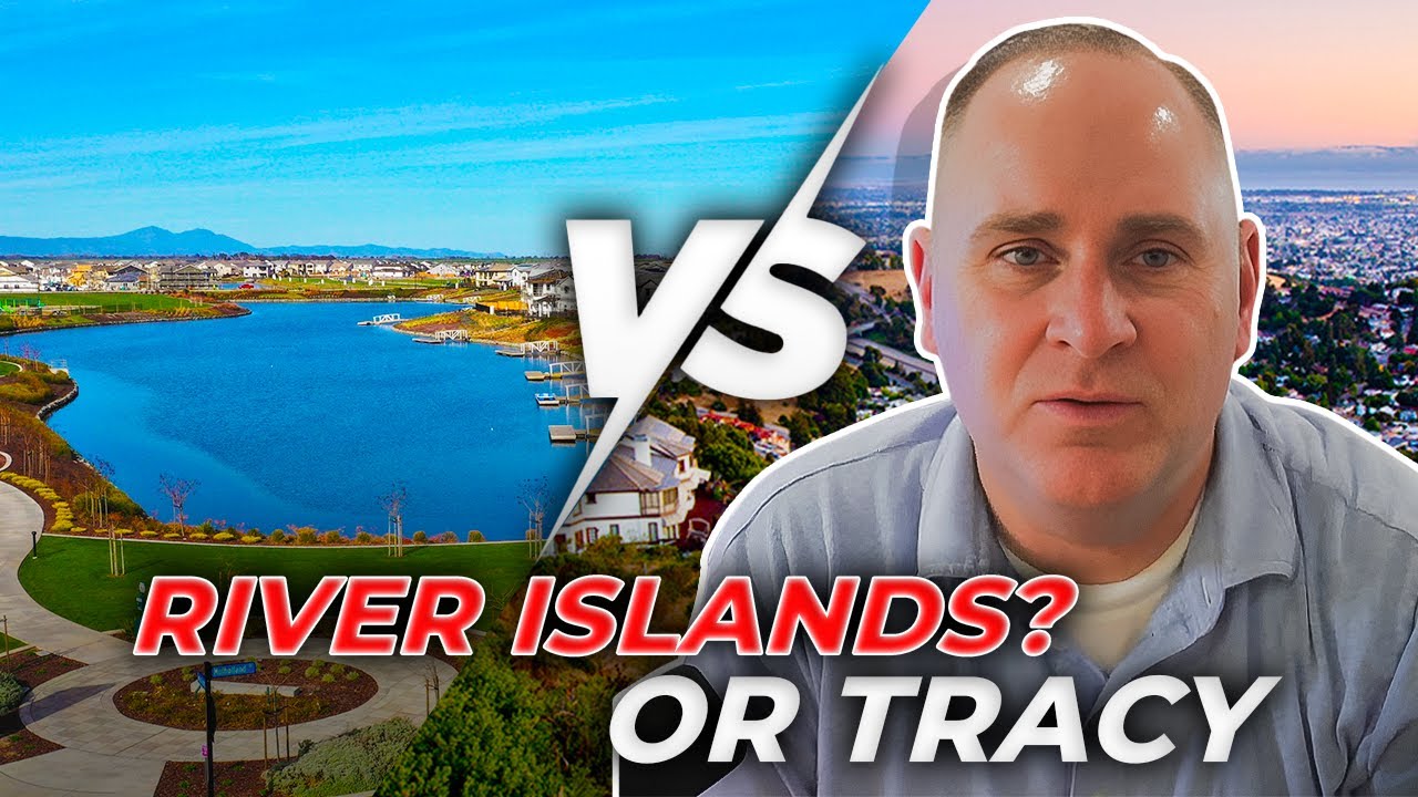 RIVER ISLANDS CALIFORNIA vs TRACY CALIFORNIA: Best Place To Buy A Home | Moving To California