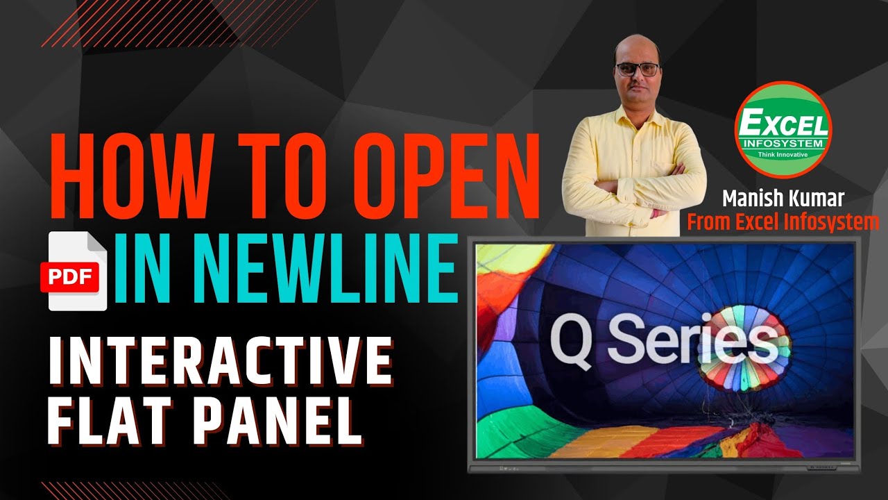 How to open PDF in Newline Q series Interactive flat panel