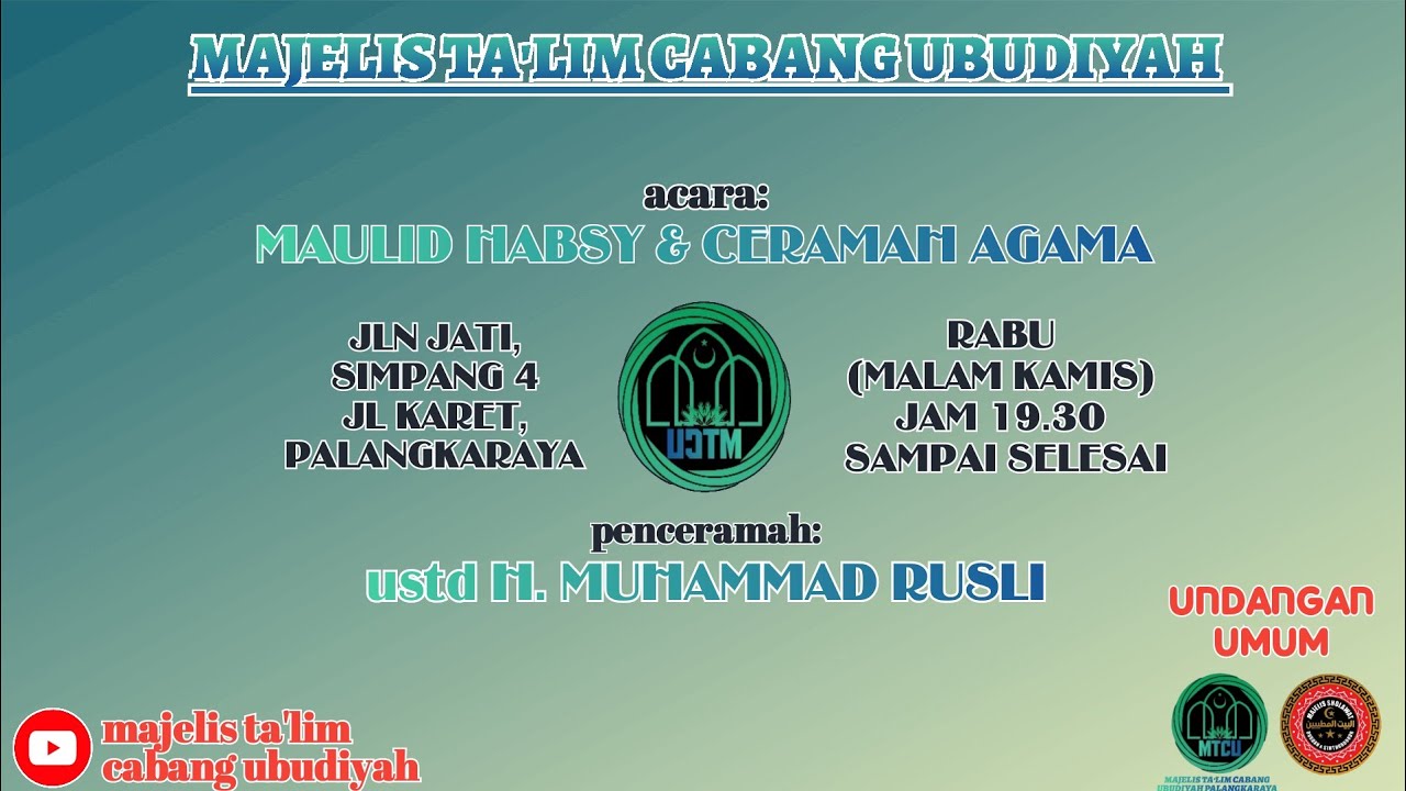 RUTINAN MAJELIS TA'LIM CABANG UBUDIYAH PALANGKARAYA