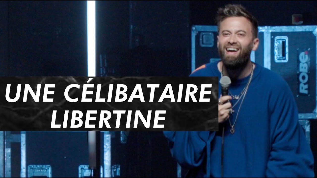 UNE CÉLIBATAIRE LIBERTINE