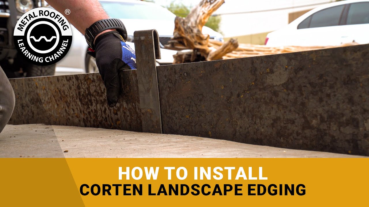 How To Install Corten Metal Landscape Edging